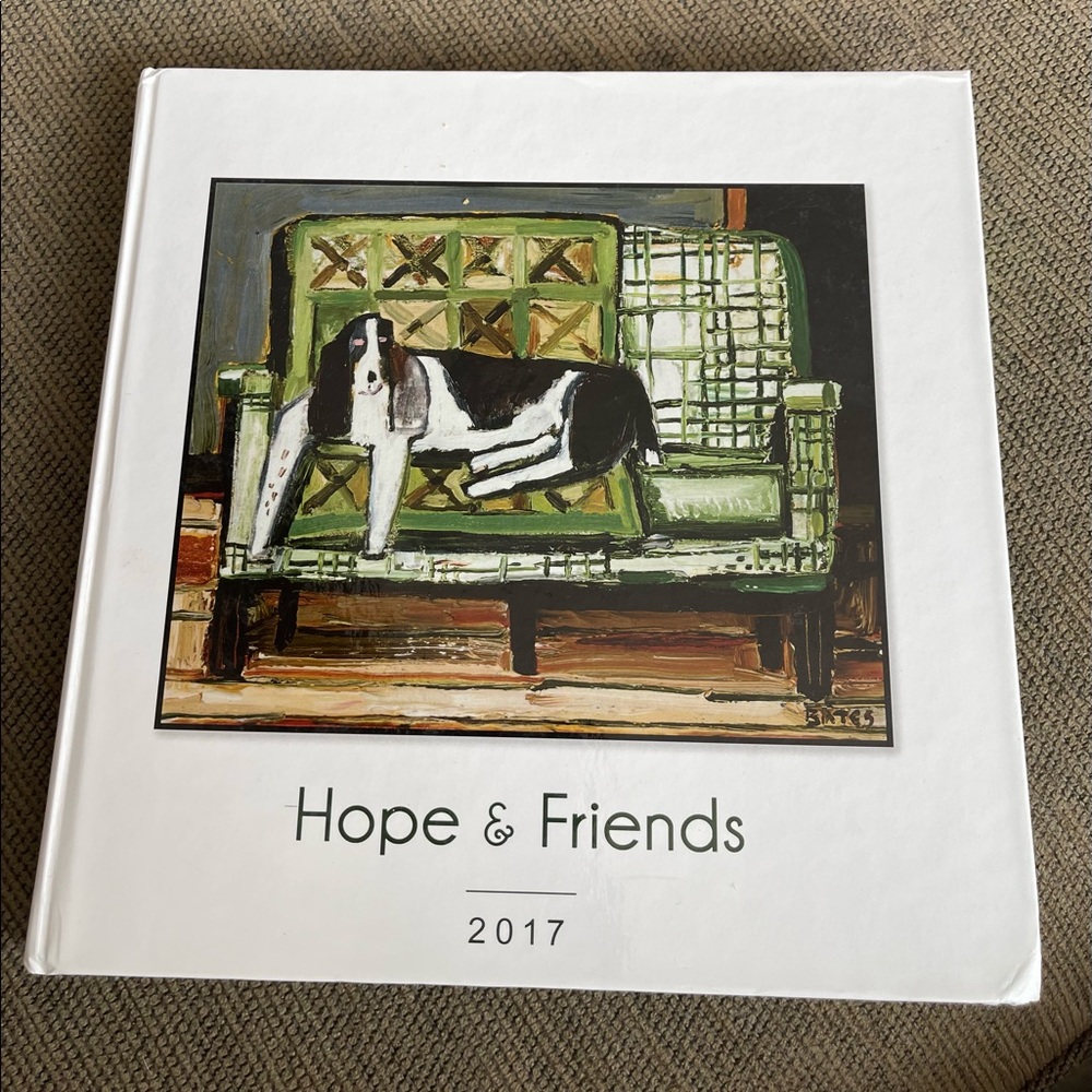 Hardcover Hope & Friends 2017 Saving Hope Foundation Rescue Dogs